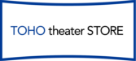 TOHO theter STORE